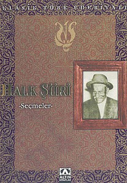 Halk Şiiri -Seçmeler-