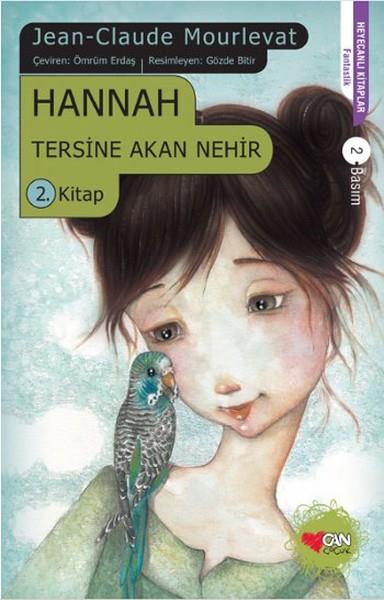 Hannah  Tersine Akan Nehir 2. Kitap