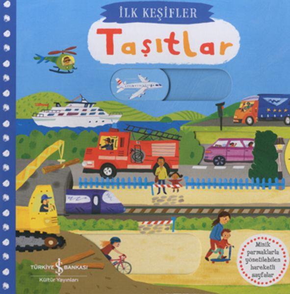 Hareketli Taşıtlar - İlk Keşifler