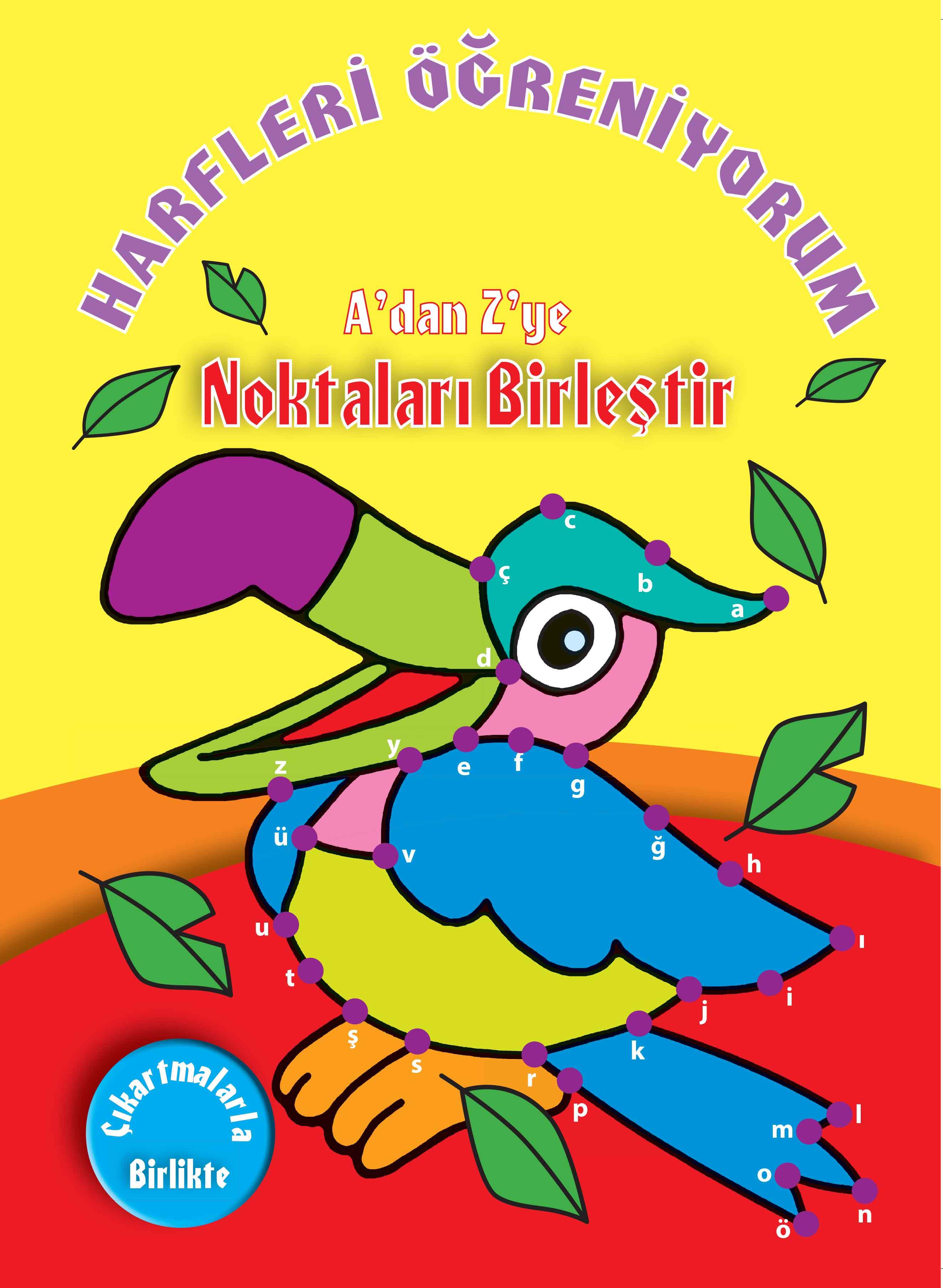 Harfleri Öğreniyorum A'dan Z'ye Noktaları Birleştir