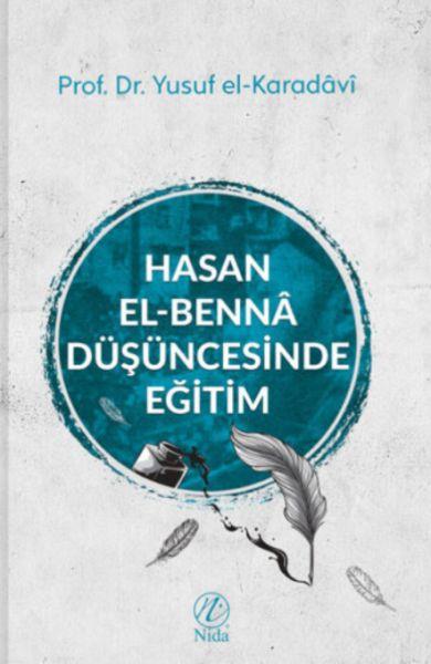 Hasan el-Benna Düşüncesinde Eğitim