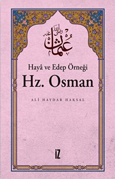 Haya ve Edep Örneği Hz.Osman