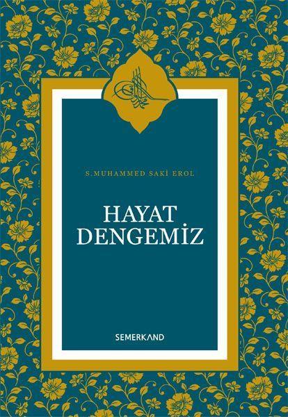 Hayat Dengemiz (Ciltli)