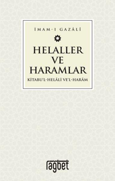 Helaller ve Haramlar - Kitabu’l-Helali Ve’l-Haram
