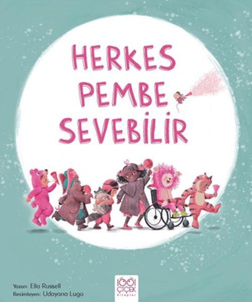 Herkes Pembe Sevebilir