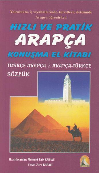 Hızlı ve Pratik Arapça Konuşma El Kitabı