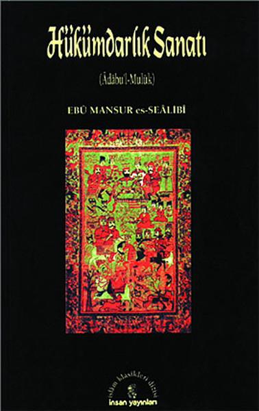Hükümdarlık Sanatı (Adabu’l-Muluk)