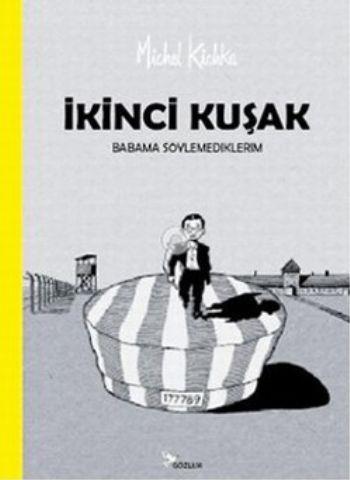 İkinci Kuşak  Babama Söylemediklerim