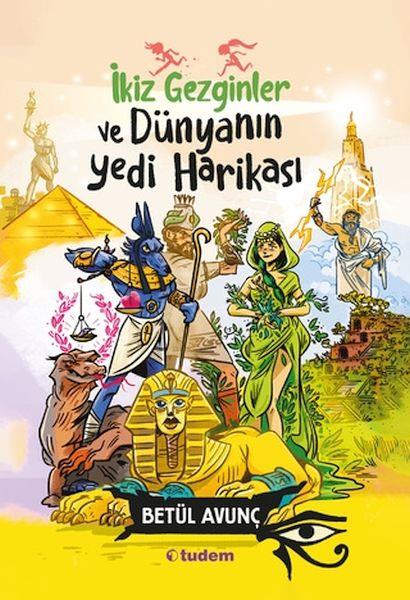 İkiz Gezginler ve Dünyanın Yedi Harikası