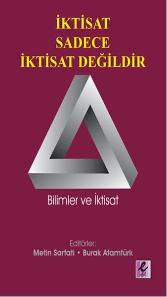 İktisat Sadece ıktisat Değildir