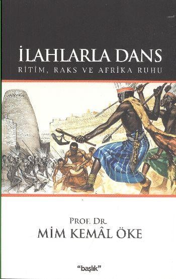 İlahlarla Dans  Ritim, Raks ve Afrika Ruhu
