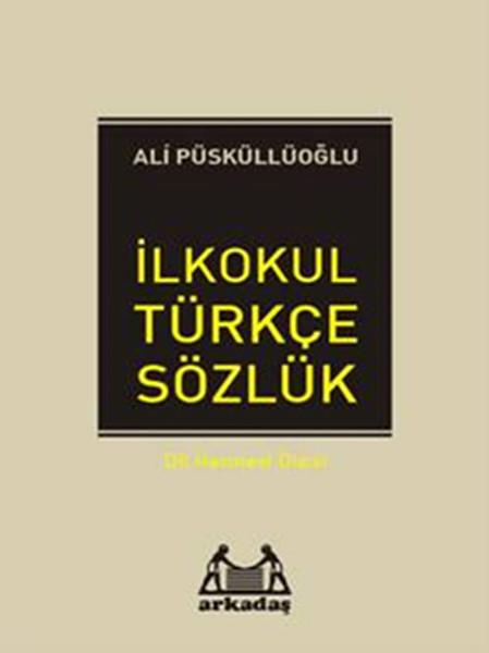İlköğretim Türkçe Sözlük (1.2.3.4.5. Sınıflar İçin)