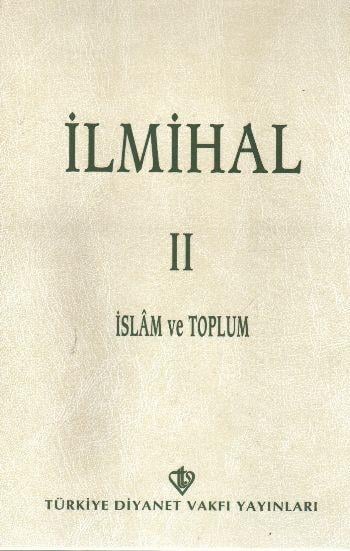 İlmihal 2 - İnsan ve Toplum - Ciltsiz