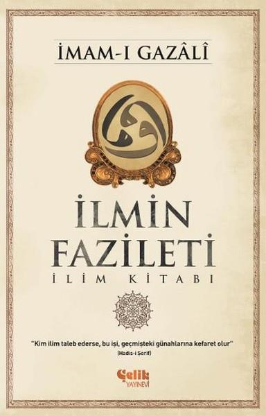 İlmin Fazileti  İlim Kitabı