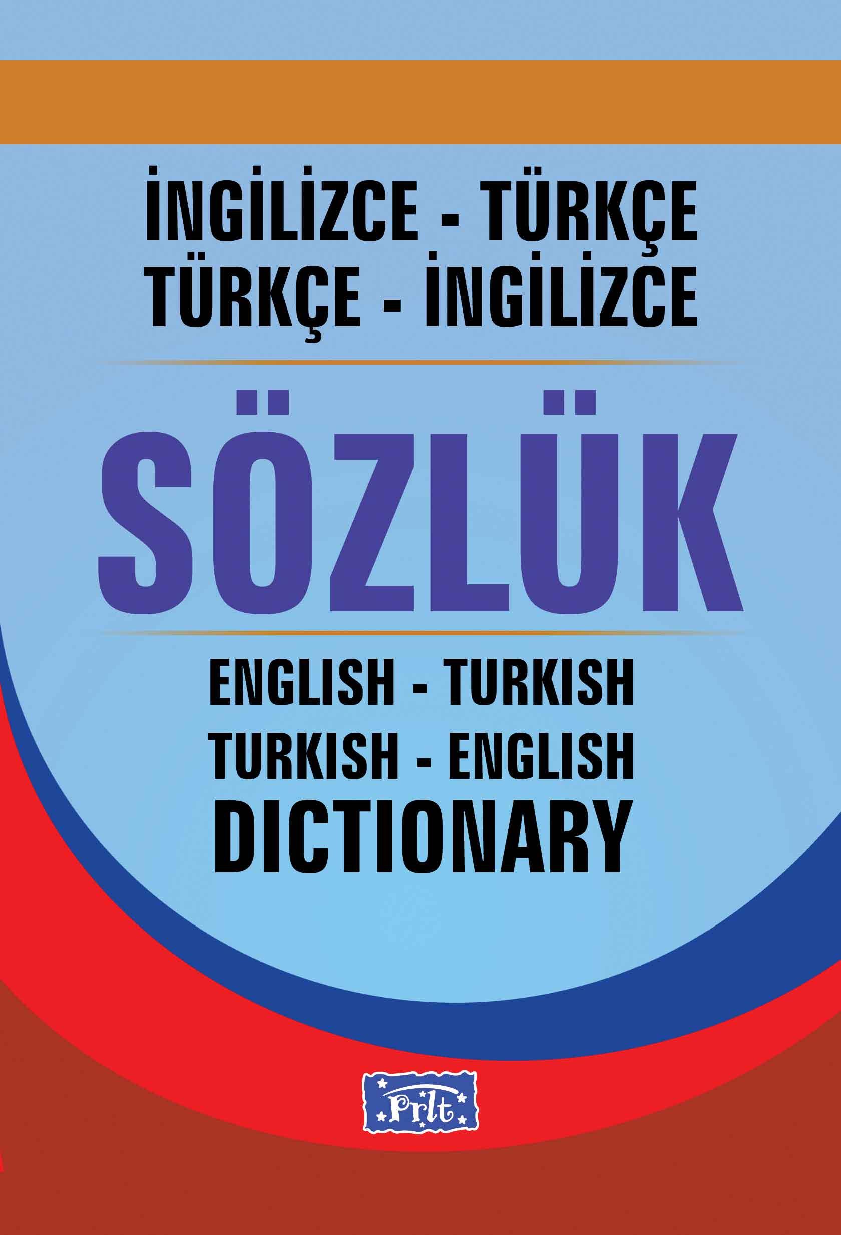 İngilizce-Türkçe  Türkçe-İngilizce Sözlük