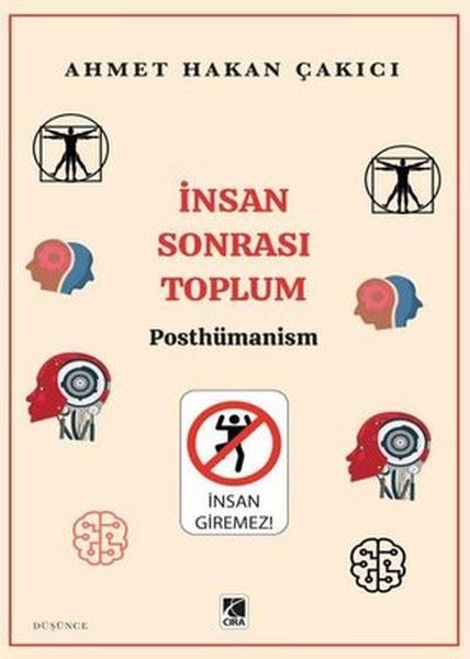 İnsan Sonrası Toplum - Posthümanism