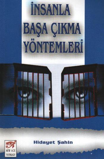 İnsanla Başa Çıkma Yöntemleri