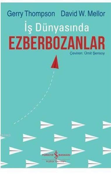 İş Dünyasında Ezberbozanlar
