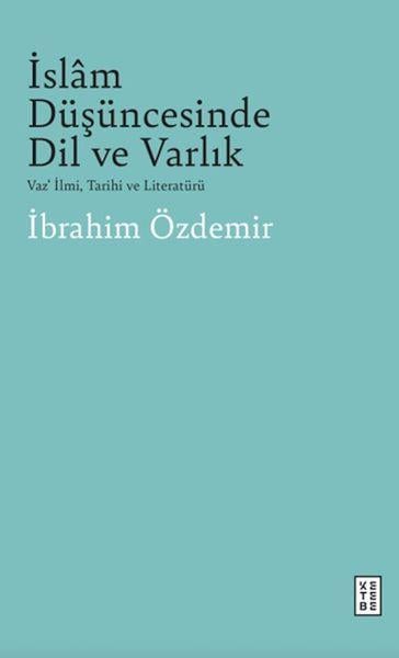 İslam Düşüncesinde Dil Ve Varlık