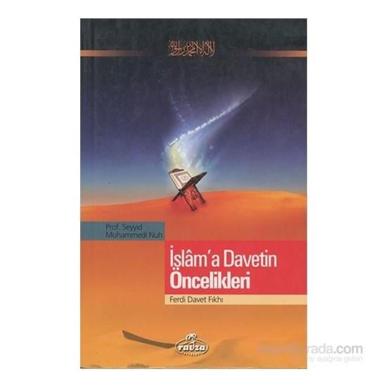 İslam'a Davetin Öncelikleri / Ferdi Davet Fıkhı