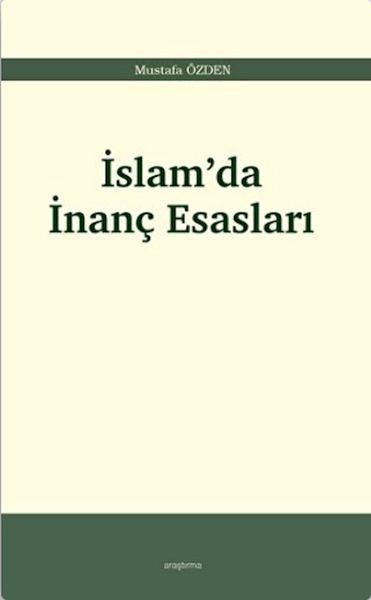 İslam’da İnanç Esasları