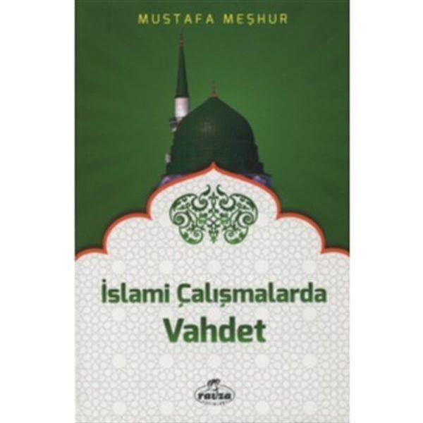 İslami Çalışmalarda Vahdet