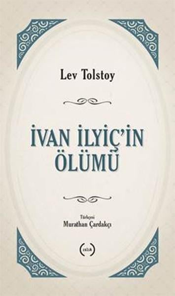 İvan Ilyiç'in Ölümü