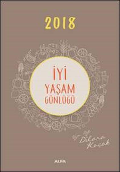 İyi Yaşam Günlüğü 2018