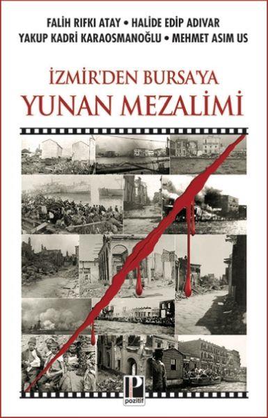 İzmir’den Bursa’ya Yunan Mezalimi