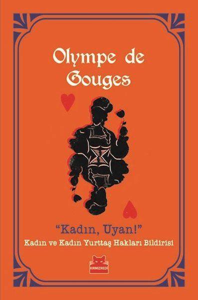 Kadın, Uyan! - Kadın ve Kadın Yurttaş Hakları Bildirisi