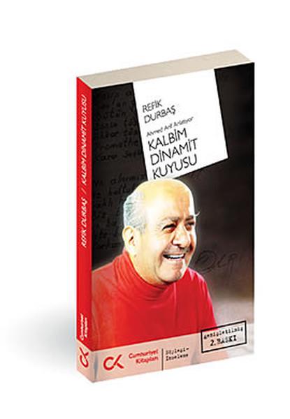 Kalbim Dinamit Kuyusu