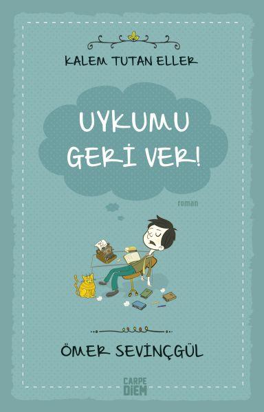 Kalem Tutan Eller - Uykumu Geri Ver!