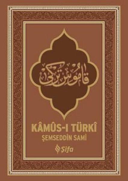 Kamus-ı Türki (Ciltli)