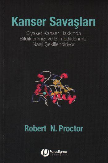 Kanser Savaşları - Siyaset Kanser Hakkında Bildiklerimizi Ve Bilmediklerimizi Nasıl Şekillendiriyor?