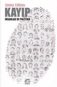 Kayıp - İnsanlar ve Politika