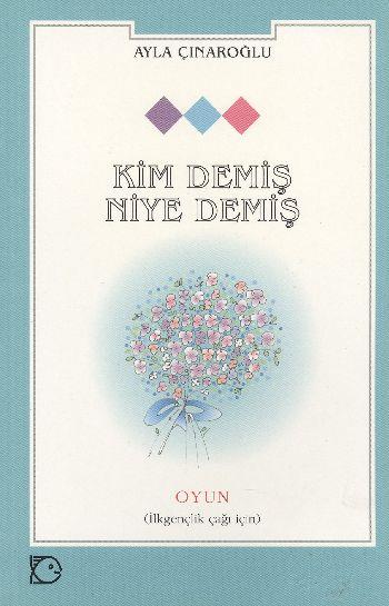 Kim Demiş Niye Demiş İlkgençlik Çağı İçin Oyun
