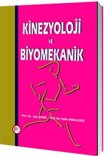 Kinezyoloji ve Biyomekanik