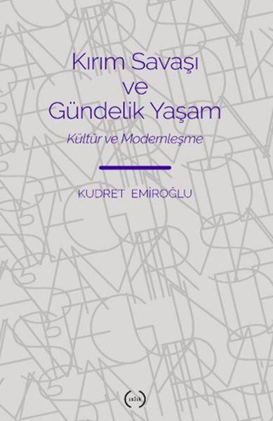Kırım Savaşı ve Gündelik Yaşam
