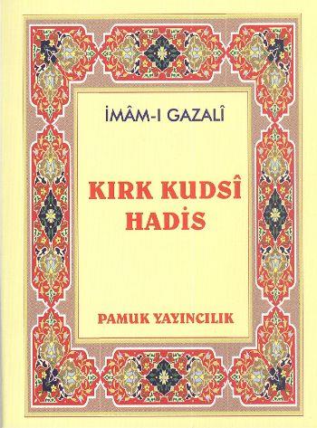 Kırk Kudsi Hadis (Hadis-0010/P10) Mini Cep Boy