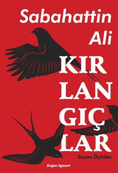 Kırlangıçlar - Seçme Öyküler