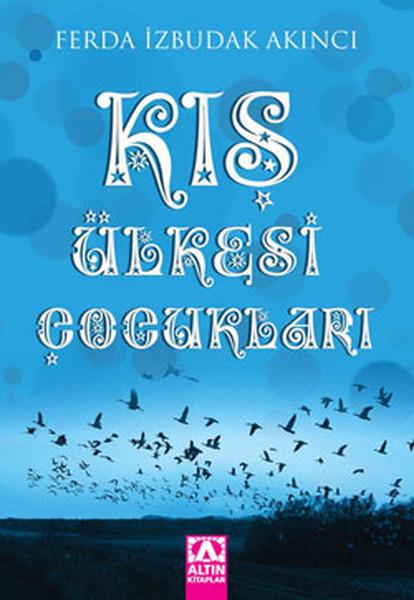 Kış Ülkesi Çocukları