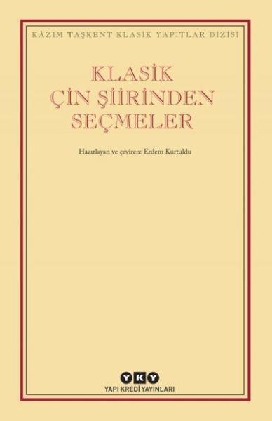 Klasik Çin Şiirinden Seçmeler