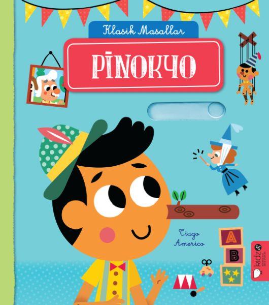 Klasik Masallar - Pinokyo