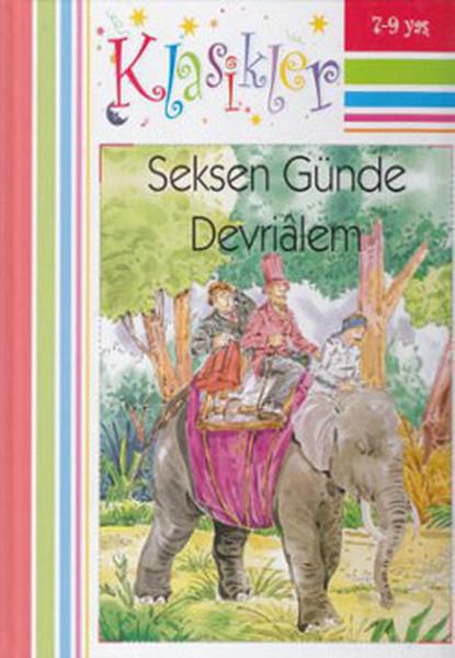 Klasikler - Seksen Günde Devrialem (Ciltli)