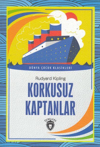 Korkusuz Kaptanlar Dünya Çocuk Klasikleri (7-12 Yaş)