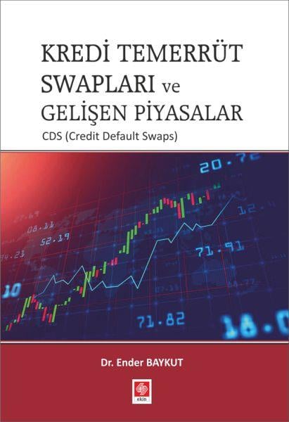 Kredi Temerrüt Swapları ve Gelişen Piyasalar