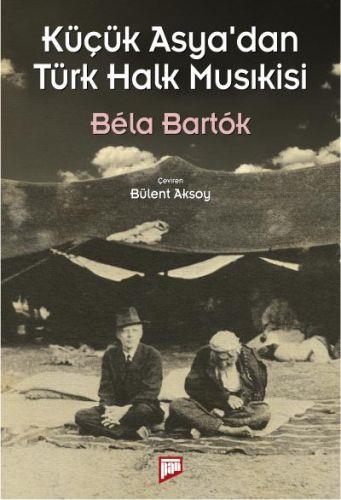 Küçük Asya'dan Türk Halk Musıkisi