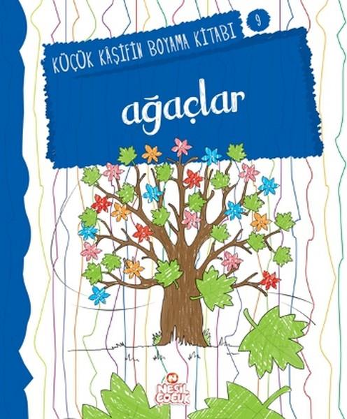 Küçük Kaşifin Boyama Kitabı Serisi 09 - Ağaçlar