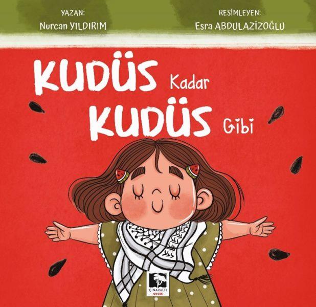 Kudüs Kadar Kudüs Gibi