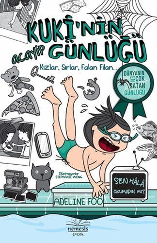Kuki’nin Acayip Günlüğü - Kızlar, Sırlar, Falan Filan - 2- (Ciltli)